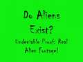 Proof Aliens exist! 