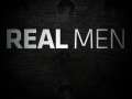 Real Men Part 2 