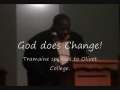 God Does Change 