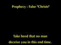 Prophecy : False "Christs" 