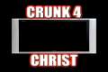 CRUNK 4 CHRIST