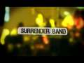 Surrender Band - Debut Album - Now Available!