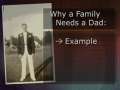 GN Commentary: Why a Family Needs a Dad! - June 19, 2009 