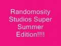 Randomosity Studios Super Summer Edition! 