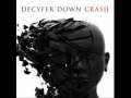 Decyfer Down - Crash