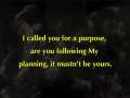 Prophecy: I called you for a purpose - Message at 10 July 2009, 7:36 