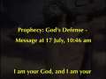 Prophecy: God's Defense - Message at 17 July, 10:46 am 