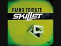 Skillet~ Yours To Hold Piano Tribute 