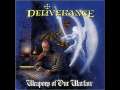 Deliverance - Weapons of our Warfare 