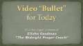 Video "Bullet" for Today #002 