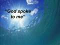 Seven Ways God Speaks (in 30 seconds) 