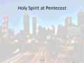 Holy Spirit at Pentecost 