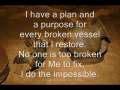 Prophecy I restore broken vessels - Received August 21, 2009 