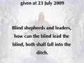 Prophecy: Blind Shepherds - given at 23 July 2009 
