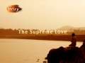 The Superme Love (The Way 142 -Photo Essay by Rev.Dr.Jaerock Lee) 