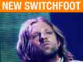 NEW SWITCHFOOT “ Mess of Me' as heard in 'To Save a Life' movie 