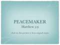 Peacemaker 