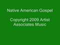 Native American Gospel