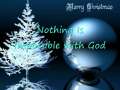 Nothing is Impossible with God 