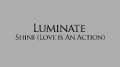 Luminate Talks About Their Song "Shine (Love Is An Action)" 