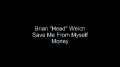 Brian "Head" Welch - Money 