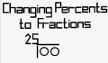 Changing percents to fractions and decimals 