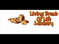 Welcome To Living Bread of Life Ministry 