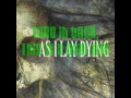 As I Lay Dying "I Never Wanted" 