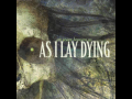 As I Lay Dying "Wrath Upon Ourselves" 