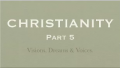 CHRISTIANITY - PART 5 