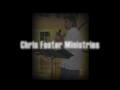CHRIS FOSTER MINISTRIES / MIRACLE FIRE CRUSADES 