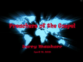 Preachers of the Gospel by Jerry Mawhorr - Part 1 