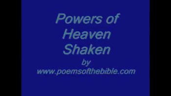 Powers of Heaven Shaken 