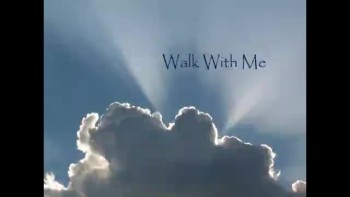 Walk With Me 