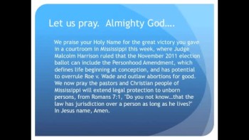 Judge Rules Personhood OK for Mississippi Ballot (The Evening Prayer 01 Nov10) 