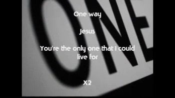 One Way Jesus - Hillsong (Music Video With Lyrics) 