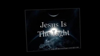 Jesus Is The Light Eugene Cephas ©2010 (BMI)