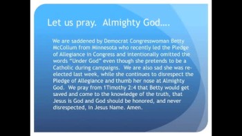 Congresswoman Betty McCollum omits 'Under God' from Pledge (The Evening Prayer - 15 Nov 10) 
