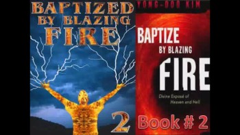 Book Two: Baptized by Blazing Fire (3/4) Intensive Spiritual Warfare
