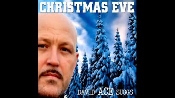 Christmas Eve - David Ace Suggs