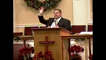 'Lessons Learned from the Lesser Lights of Christmas' 12-28-2010 - Sun AM Preaching  - Community Bible Baptist Church 2of2 