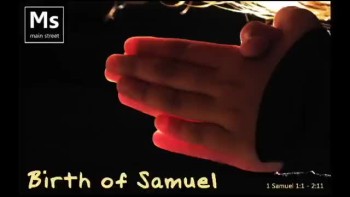 Samuel is born to Hannah and Elkanah. LIVE storytelling during the Main Church Service @ Hayward Wesleyan