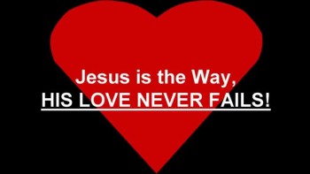 God's Love Never Fails 