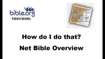 Net Bible Overview 