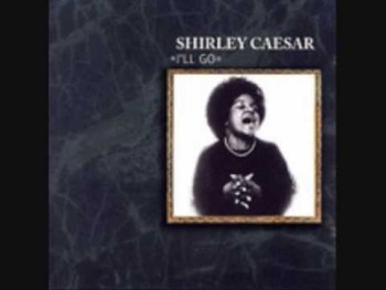 Choose Ye This Day- Shirley Caesar & Instituional Radio Choir 