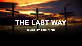 Christian instrumental music - The Last Way - Calvary 