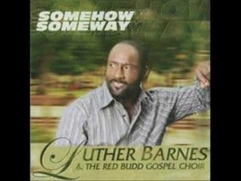 It’s Your Time: By Luther Barnes & The Sunset Jubilaires