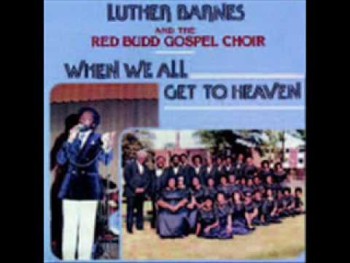 Luther Barnes & RBGC-Anyway You Bless Me Lord 