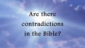 Are there contradictions in the Bible? 