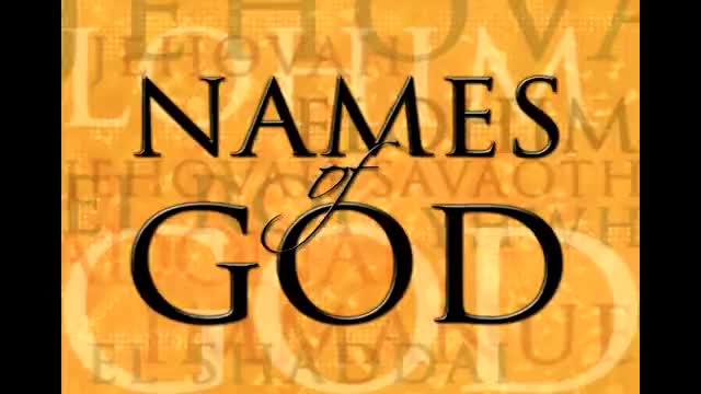 Names Of God Inspirational Videos